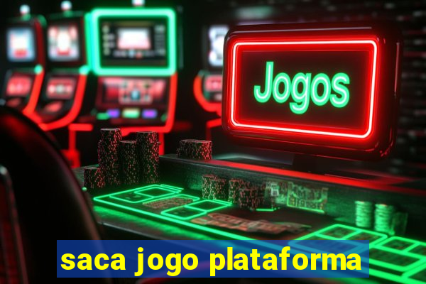 saca jogo plataforma